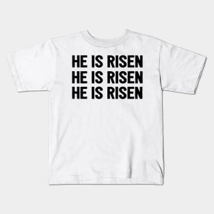 He Is Risen Cool Inspirational Easter Christian Kids T-Shirt